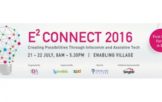 E2 Connect, Singapore's first IT and assistive technology conference, happens in the Enabling Village on 21 and 22 July 2016